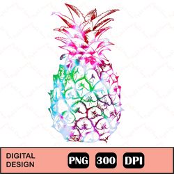 Pineapple Tie Dye Fresh Summer Vibes Png, Pineapple Sublimation Designs Downloads, Pineapple With Sunglasses Png, Digita