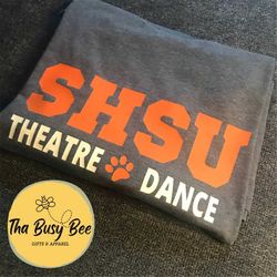 SHSU Theatre & Dance Department T-Shirt