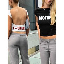 Badass Backless Mother Fucker Tee, Y2K Fashion Letter Print Shirt