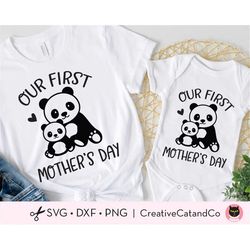 Our First Mothers Day Svg, Png, Mom and Baby Panda, Matching Outfit Shirt Design, Svg, Cut Files, Cricut, Silhouette