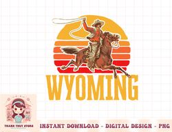 Wyoming Retro Roping Cowboy Vintage Graphic png