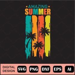 Amazing Summer Svg, Cut File For Cricut, Digital, Png