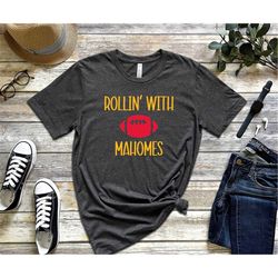 Rollin With Mahomes Shirt, Patrick Mahomes T-Shirt, Rollin With Mahomies Tee, Super Bowl Shirts, Kansas City Chiefs, Ame