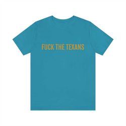 Jacksonville Jaguars 'F The Texans' Graphic T-Shirt