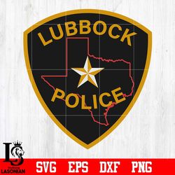 Badge Police Lubbock svg eps dxf png file, digital download