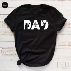 Hunting Dad T Shirt, Hunters Dad Shirt, Father's Day Gift for Deer Hunters, Bow Hunting Shirt, Adventure Lover Tee, Cool