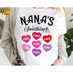 Nana's Sweethearts Svg, Grandmother Valentine Shirt Svg, Granny, Grandma Valentine's Day File for Cricut, Silhouette, Ir