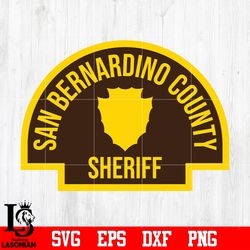 Badge San Bernardino County Sheriff svg eps dxf png file, digital download