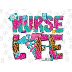 Nurse Life Png Sublimation Designs,Nurse Png,Pink Nurse Png,Western Nurse Download,Nurse Life,Leopard Nurse Png,Pink Nur