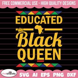 Educated Black Queen Svg, Black History Svg, African American Svg, Black History Month, Melanin Svg, Black History Png,