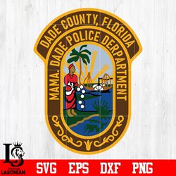 Badge Miami Dade County, Florida Police Department svg eps dxf png file, digital download