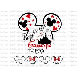 Custom Best Grandpa Ever Svg, Father's Day Svg, Family Trip Svg, Vacay Mode Svg, Magical Kingdom Svg, Svg, Png Files For