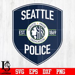 Badge Seattle est 1869 Police svg eps dxf png file, digital download