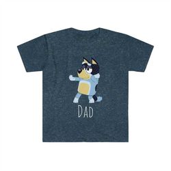 Bluey Dad T Shirt