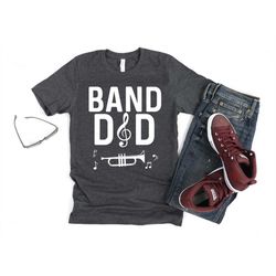 band dad shirt/ cute trumpet band shirt gift/ band dad/ school band shirt/ marching band shirt