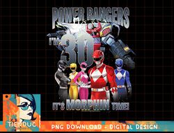 Power Rangers Birthday It's Morphin' Time, I'm 30! T-Shirt copy png