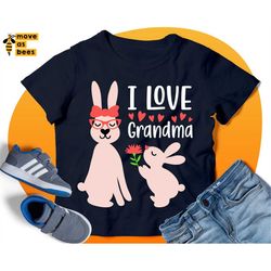 i love grandma svg, cute baby shirt svg or grandmother shirt svg, grandma bunny with baby bunny svg, boy, girl easter sh