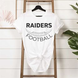 Las Vegas Raiders Shirt, Las Vegas Raiders Hoodie, Raiders Shirt, Las Vegas Raiders Football Shirt, Las Vegas Raiders Fo