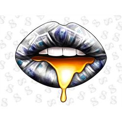 Money Talks Gold Dripping Lips Png Sublimation Design,Hand Drawn Lips Png,Money Glossy Lips Png,Money Lips Png,Lips Png,