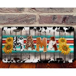 Western Cowhide Serape Sunflower Mama License Plate Sublimation Design, Mom License Plate, License Plate Sublimation Png