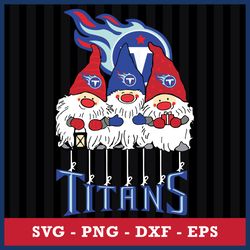 Tennessee Titans Gnome Svg, Tennessee Titans Svg, NFL Svg, Png Dxf Eps Digital File