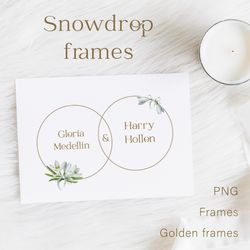 Set of frames with hand drawn snowdrops flowers in PNG format. The set consists of 13 gray and 14 gold frames