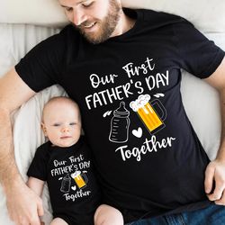 Our First Father's Day Shirt, Matching Shirt for Dad and Son, Our 1st Father's Day, Dad and Baby Outfits Onesie