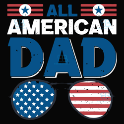 All American Dad Svg, Fathers Day Svg, American Dad Svg, 4Th Of July Svg