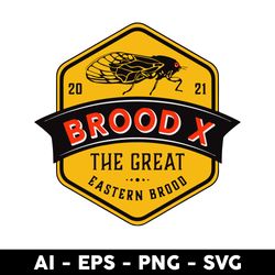 Cicadas Brood X The Great Eastern Brood Svg, Cicada Broosd Svg, Cicadas Svg, Png Dxf Eps File - Digital File