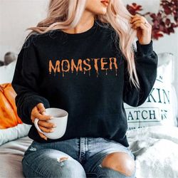 Momster Halloween Sweatshirt , Mom Crewneck, Momster Crewneck, Momster T-Shirt, Funny Mom Shirt, Funny Halloween, Family