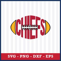 Chiefs Football Svg, KC Chiefs Svg, NFL Svg, Eps Dxf Png Digital File
