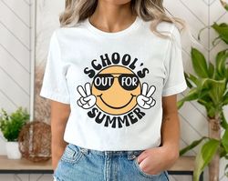 Funny Smiley Schools Out For Summer Shirt, Teacher Summer Holiday, Happy Last Day Of School, End Of the School Year, Cla