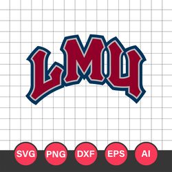 Loyola Marymount Lions Logo Svg, Loyola Marymount Lions Svg, Loyola Marymount Lions Cricut Svg, NCAA Logo