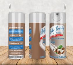 Baby Daddy Coconut Tumbler Png, Baby Daddy 20oz Skinny Tumbler Template Png, Sublimation Warp