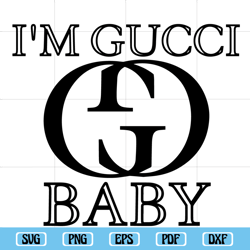 I'm Gucci Baby png svg Trendy svg Preppy png Digital Download GG Font png