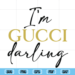I'm Gucci Darling Svg Fashion Brand Svg Gucci Logo Design
