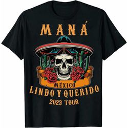 Mana Shirts, Mana Tour 2023 Hoodie, Mana Concert Shirt, Mxico Lindo Y Querido Tour Shirt
