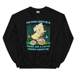 One Thing About Me (Dark Version) Unisex Sweatshirt