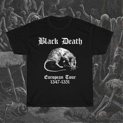 Black Death European Tour t-shirt, funny morbid tee, plague rat shirt, middle ages, dark humour, sarcastic horror weird