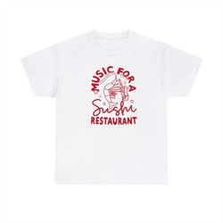 Harry Styles Music for a Sushi Restaurant T-Shirt