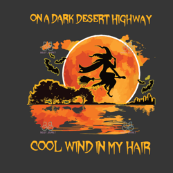 Witch On A Dark Desert Highways Svg, Halloween Svg, Witch Svg, Brooms Svg