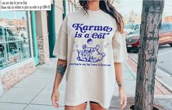 Karma is a Cat T Shirt, Midnights Taylor Tshirt, Karma is a Cat purring in my Lap Shirt, Meet me at Midnight Shirt