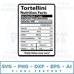 Tortellini Nutrition Facts Funny Svg