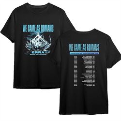 We Came As Romans Darkbloom Tour 2023 T-Shirt, We Came As Romans Shirt Fan Gifts, We Came As Romans Band Shirt, Darkbloo
