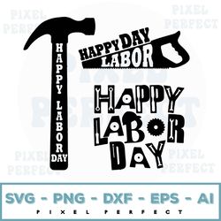 Labor Day Svg, Labor Svg, Laborer Svg, Laborer Outfit, Laboring Outfit, Happy Labor Day Svg, Labor Day Sale, Labor Day I