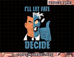 Batman Animated Series Two-Face Fate Decide  png, sublimate