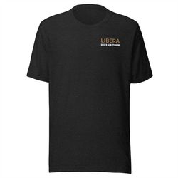 Libera Tour Shirt - Adult - More Colors