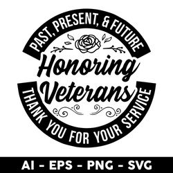 Sincerely Thank You To The Veterans Svg, Honoring Veteran Svg, Png Dxf Eps File - Digital File