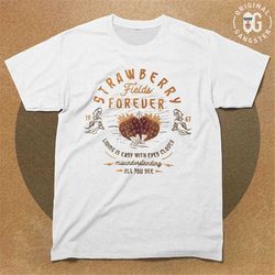 Beatles Shirt, Strawberry Fields Forever T-Shirt, Beatles Unisex T-Shirt, Beatles T-shirt, Lennon Shirt, Classic Rock, M