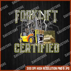 Retro Style Funny Forklift Operator Forklift Certified png, PNG High Quality, PNG, Digital Download
